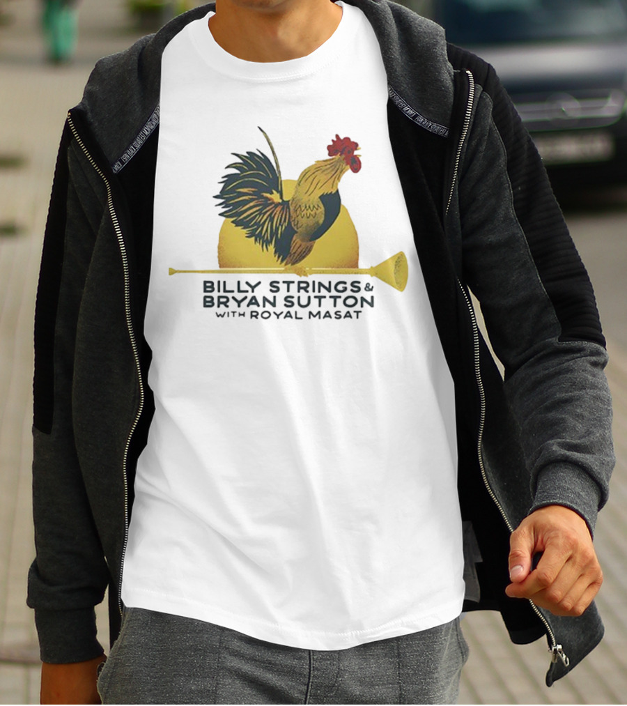 Billy Strings Bryan Sutton Royal Masat Rooster 2023 T-Shirt