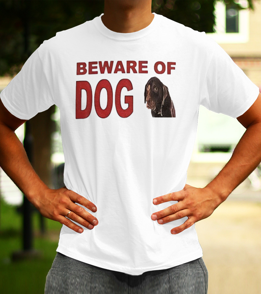 BEWARE OF DOG Meme Vintage Humor T-Shirt