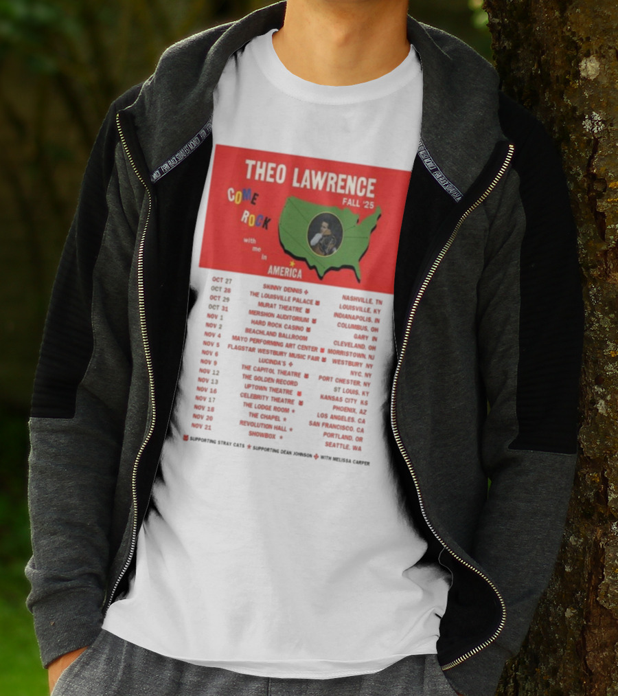 Theo Lawrence Fall 2025 Come Rock With Me In America Tour Dates And Cities T-Shirt