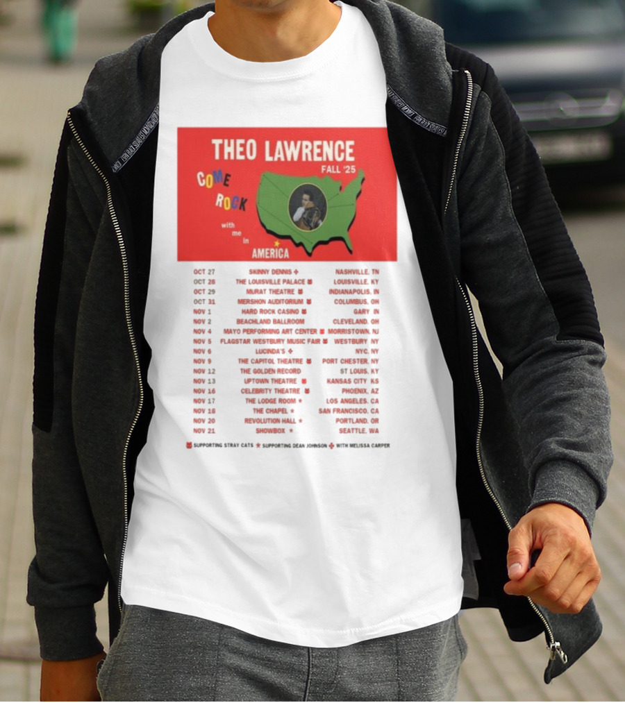 Theo Lawrence Fall 2025 Come Rock With Me In America Tour Dates And Cities T-Shirt