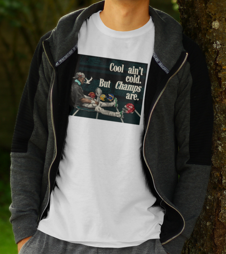 Cool Ain't Cold But Champs Are Football Helmets Trophy Stadium Scene T-Shirt