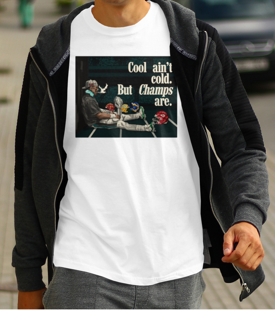 Cool Ain't Cold But Champs Are Football Helmets Trophy Stadium Scene T-Shirt