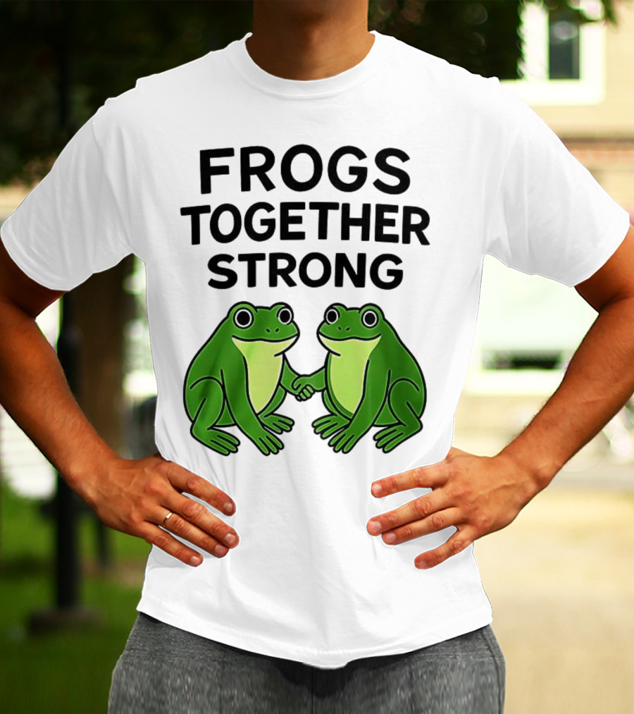 Frogs Together Strong Funny Holding Hands Unity T-Shirt