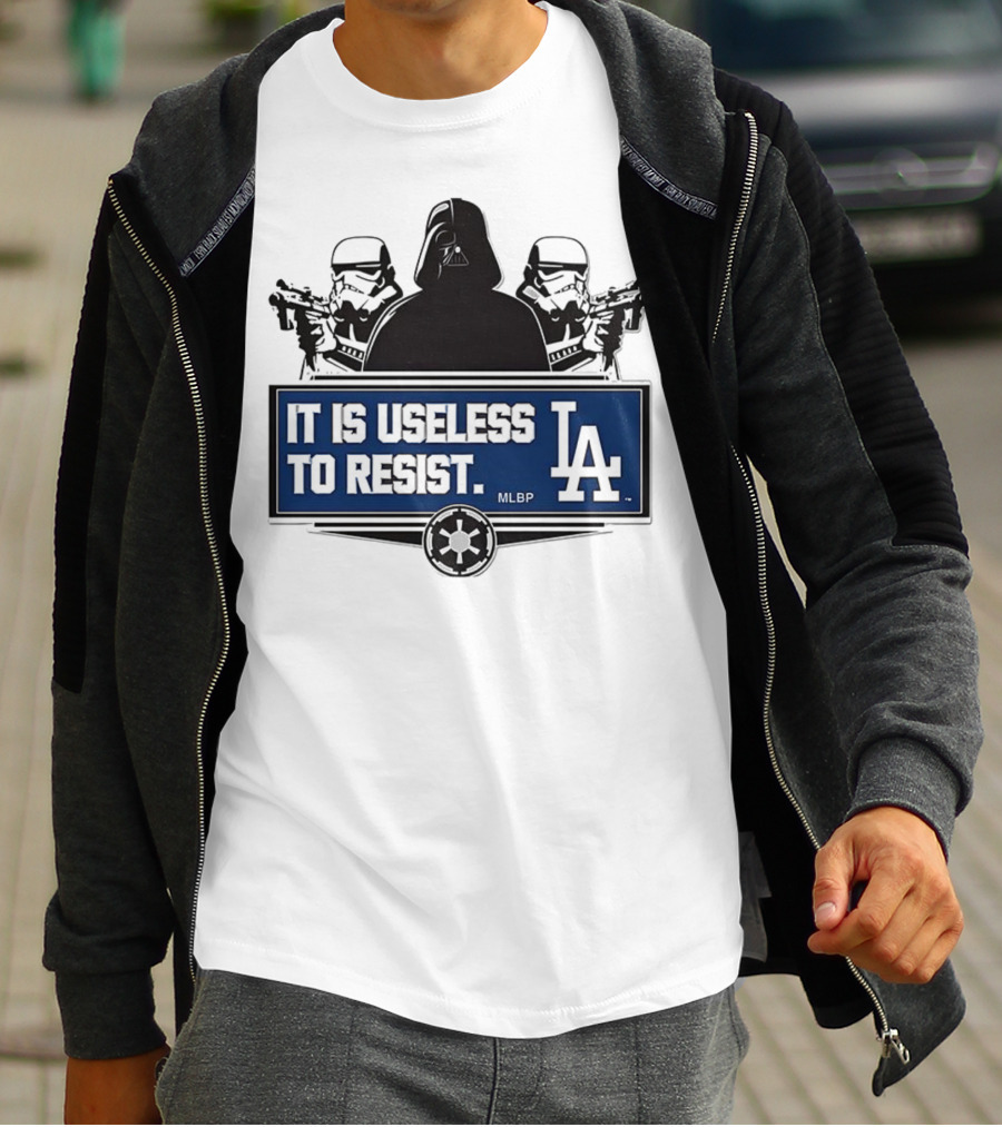 Darth Vader Stormtrooper Los Angeles Dodgers MLBP It Is Useless To Resist T-Shirt