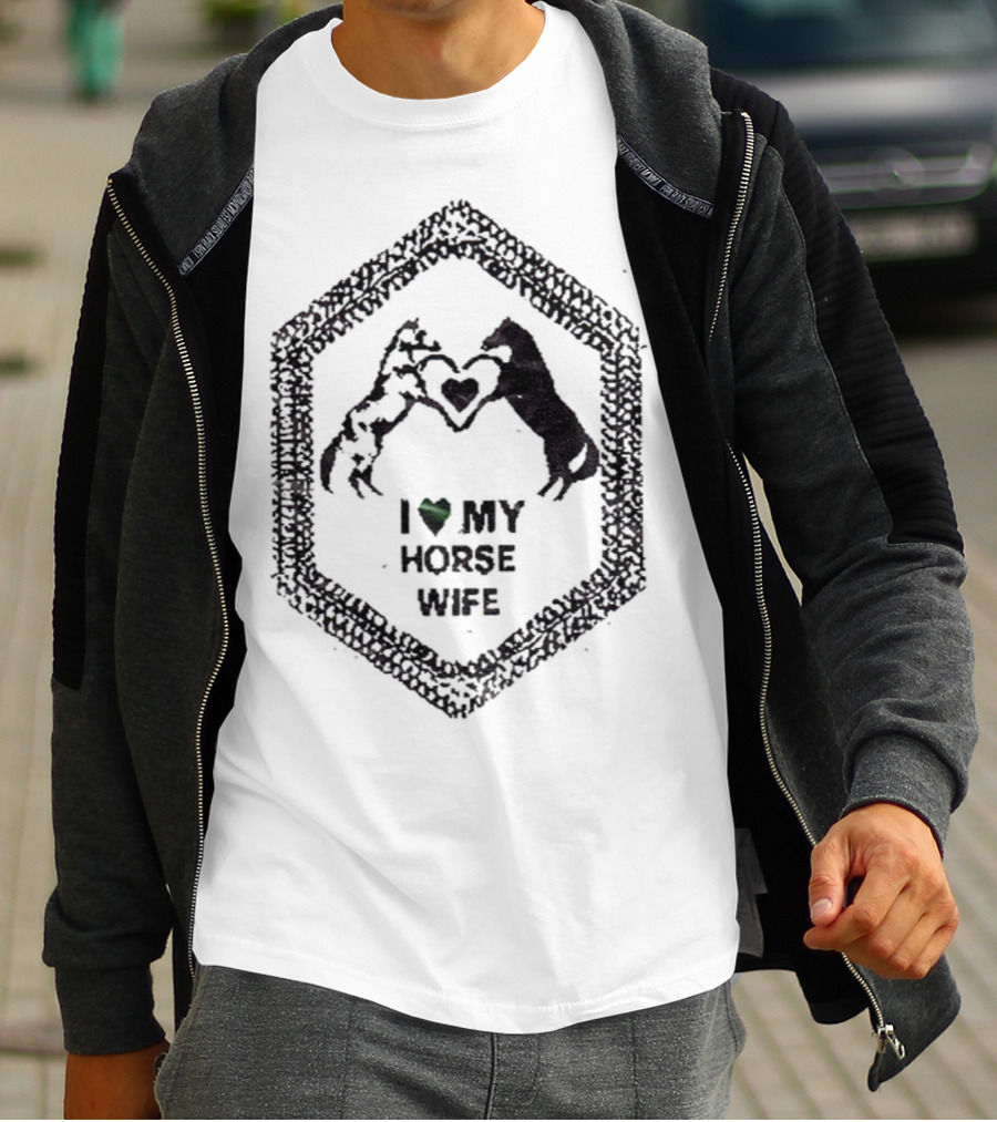 I Love My Horse Wife Heart Hands Hexagon T-Shirt