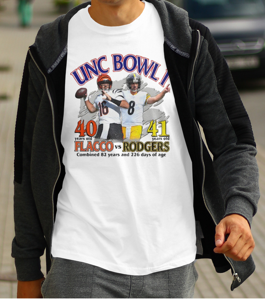 UNC Bowl I Joe Flacco 40 Vs Aaron Rodgers 41 Combined 82 Years And 226 Days Of Age T-Shirt