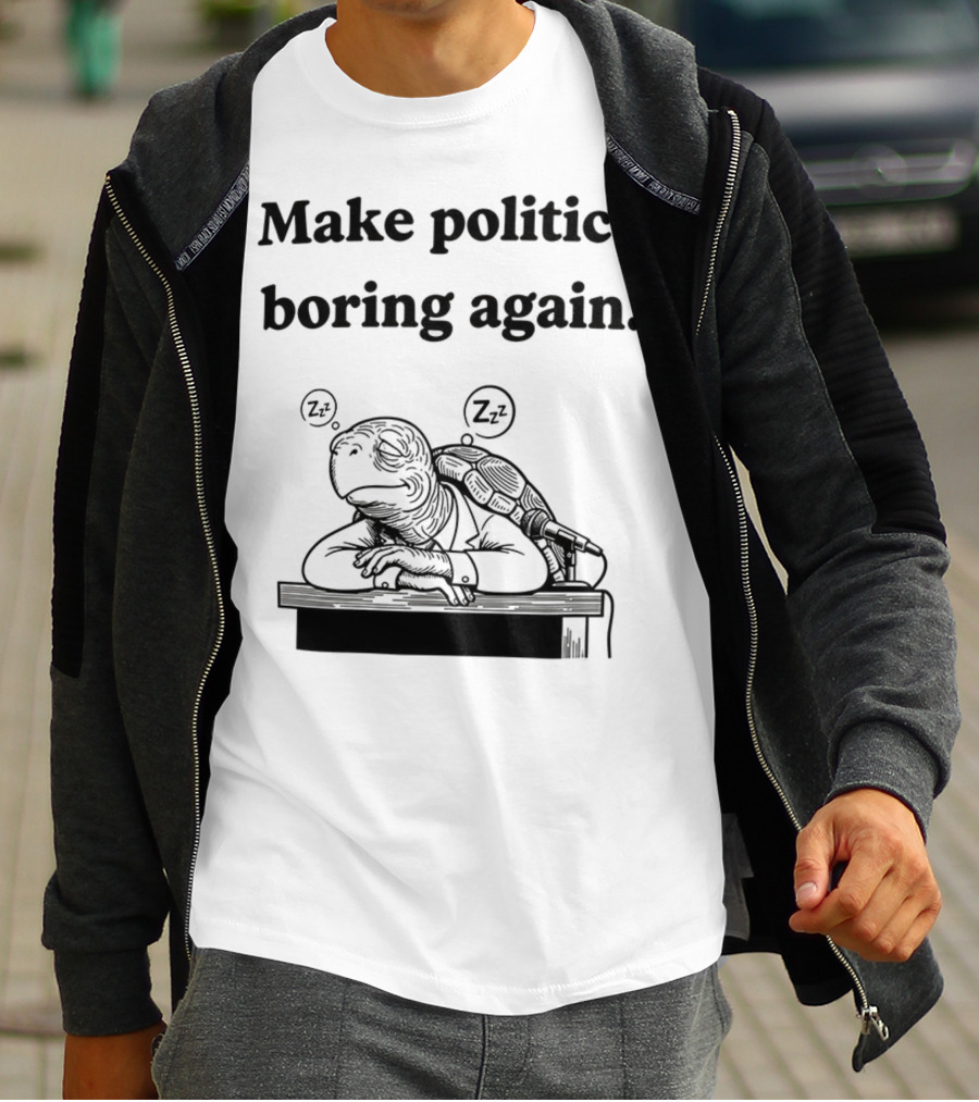 Turtles Mitch McConnell Make Politics Boring Again Satirical Meme T-Shirt