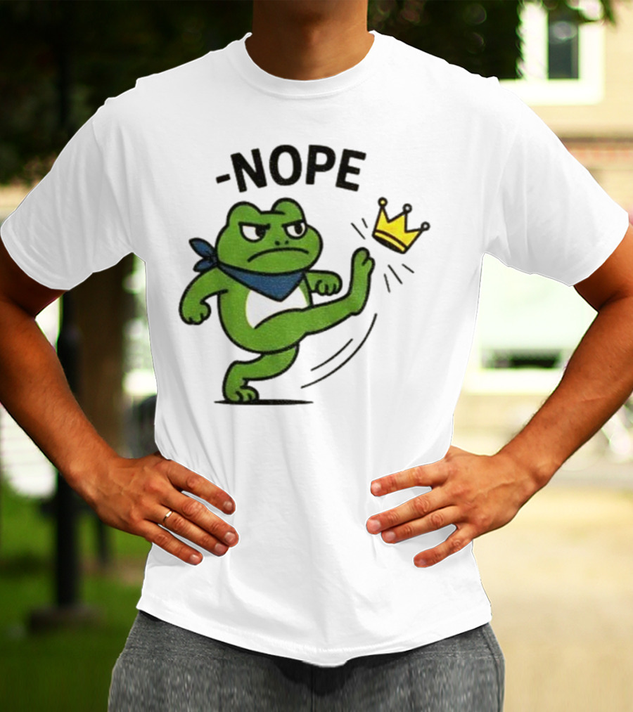 Portland Frog Nope Kicking Crown Political Meme T-Shirt