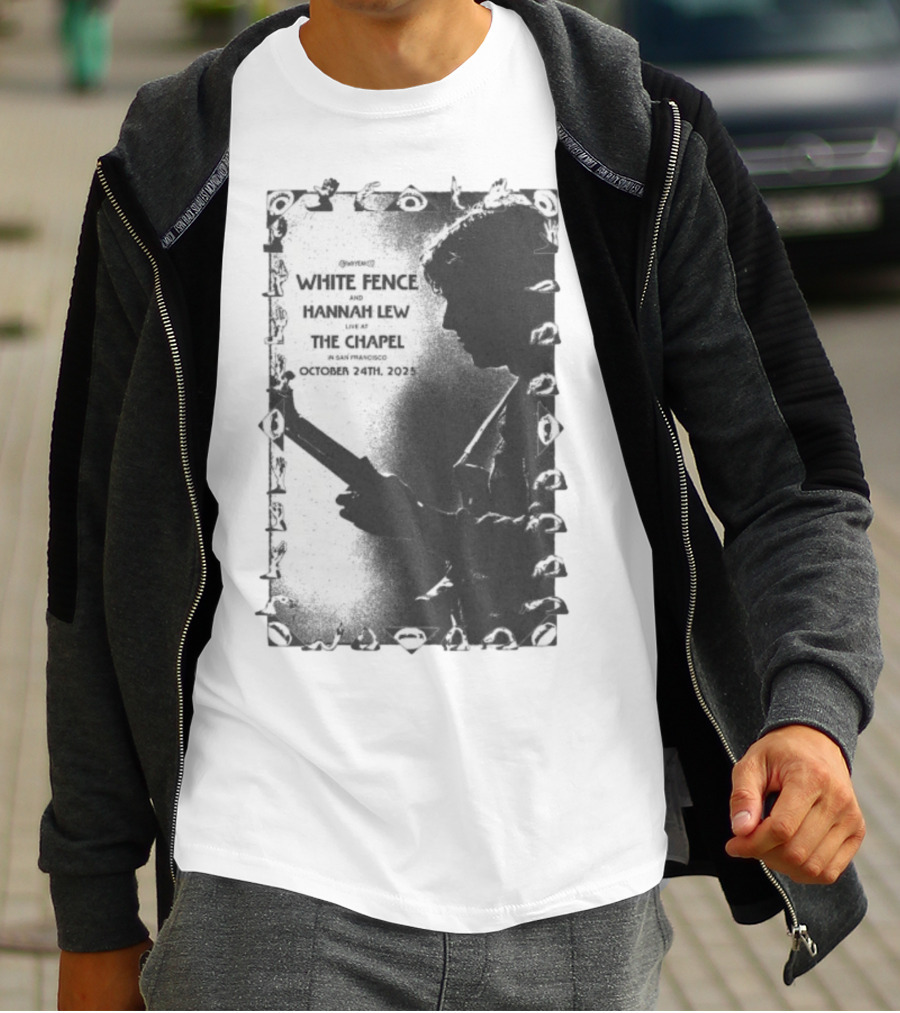 White Fence And Hannah Lew Live At The Chapel San Francisco October 24th 2025 T-Shirt