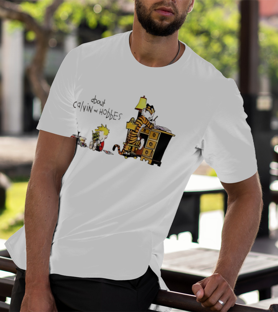 About Calvin And Hobbes Comics Reading And Writing T-Shirt