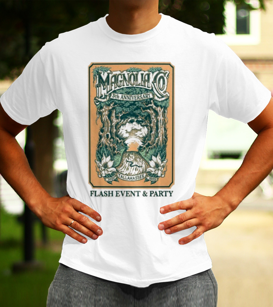Magnolia Co 5th Anniversary 2025 Tallahassee Flash Event Party T-Shirt