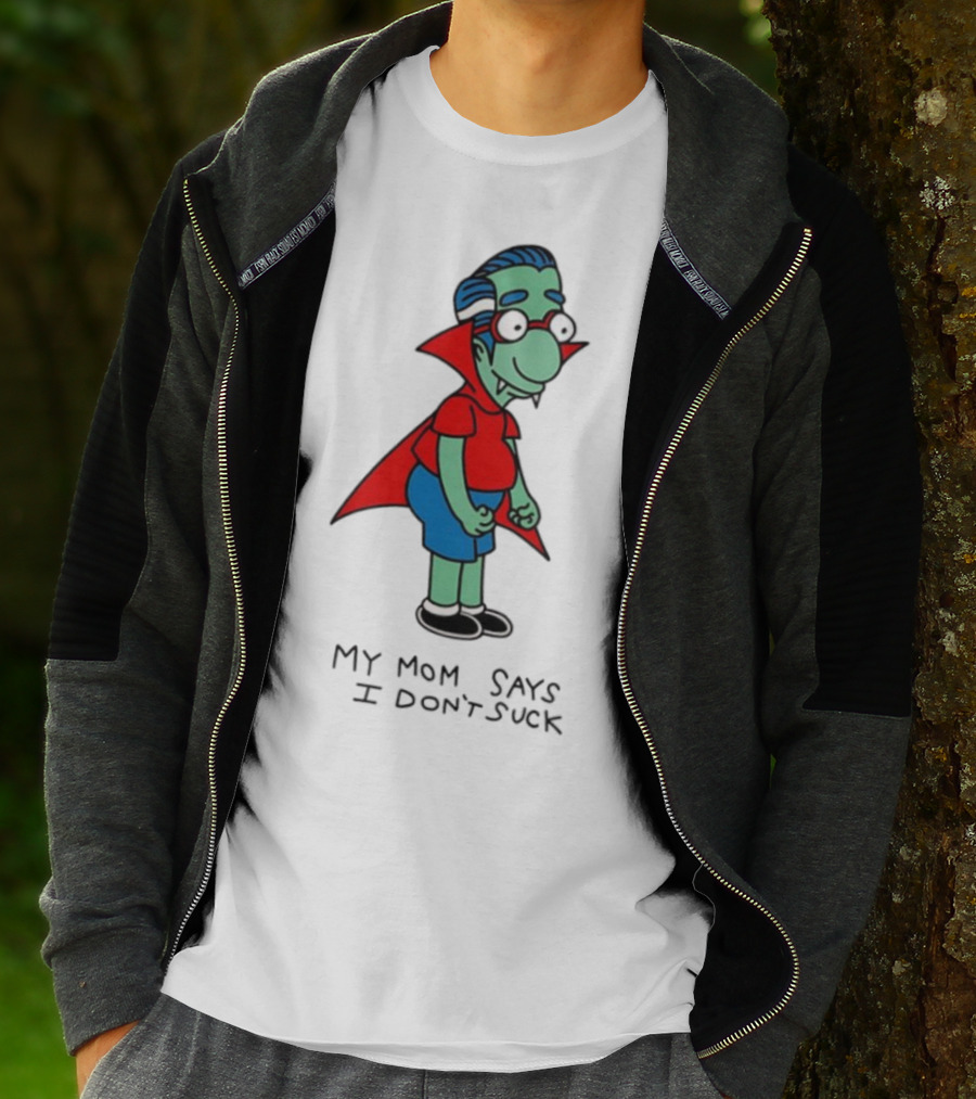 Milhouse Van Houten My Mom Says I Don't Suck Vampire Costume T-Shirt