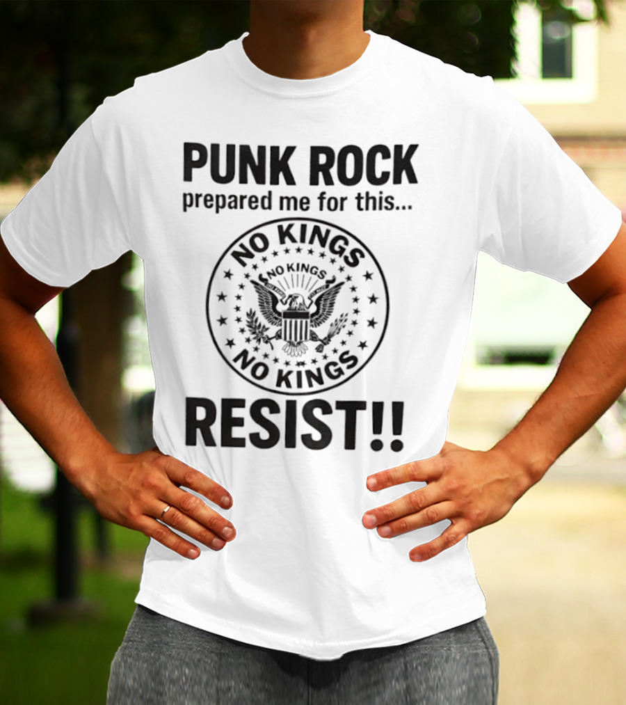 Punk Rock Prepared Me For This No Kings Resist American Eagle Emblem T-Shirt