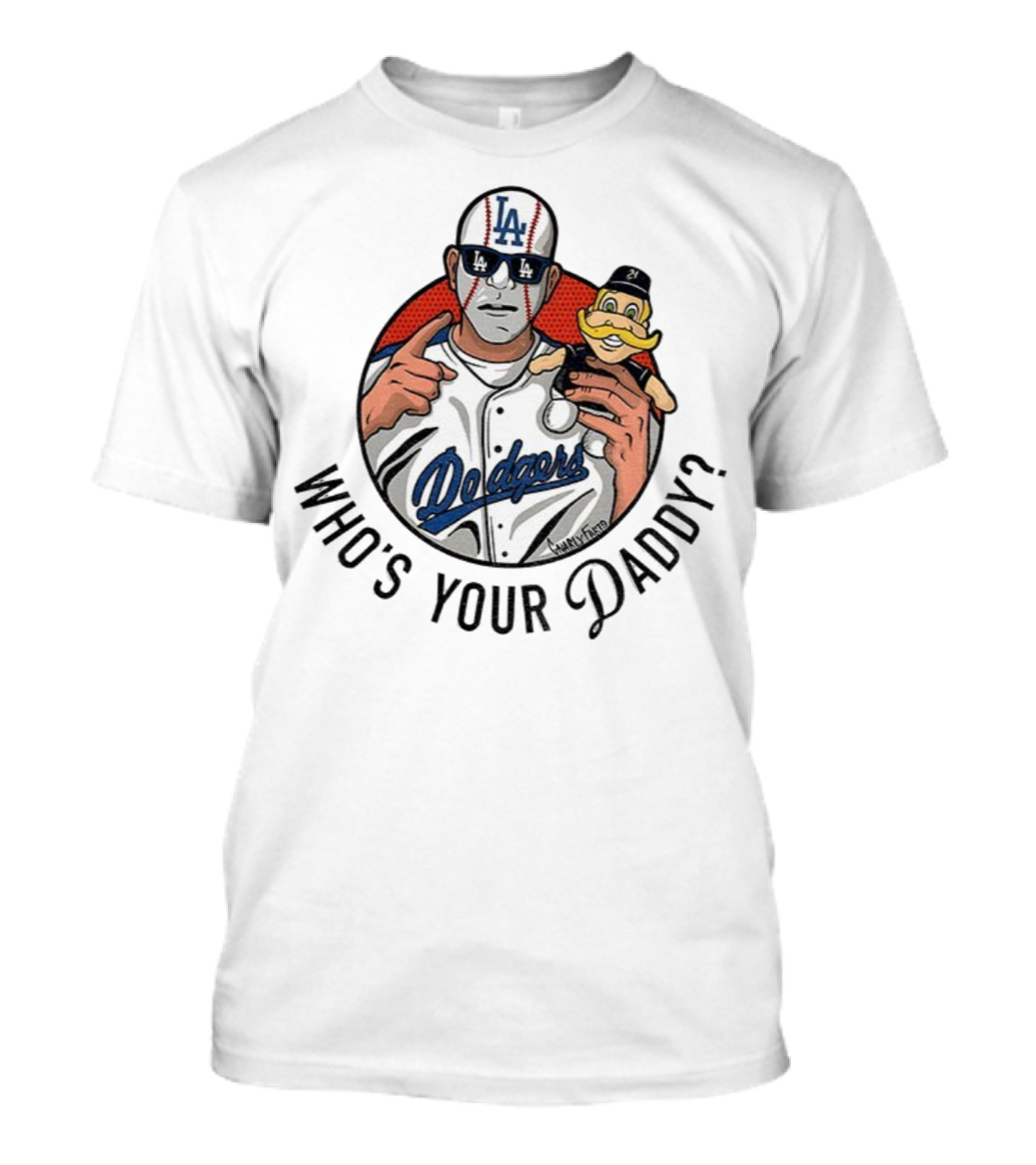 Los Angeles Dodgers Who's Your Daddy MLB Baseball Milwaukee Brewers Mascot T-Shirt