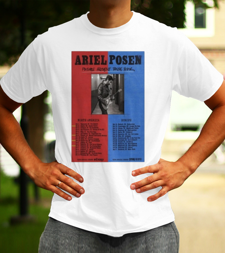 Ariel Posen Future Present Tense Tour North America Europe 2025 2026 Special Guests Wendigo Cathal Murphy T-Shirt