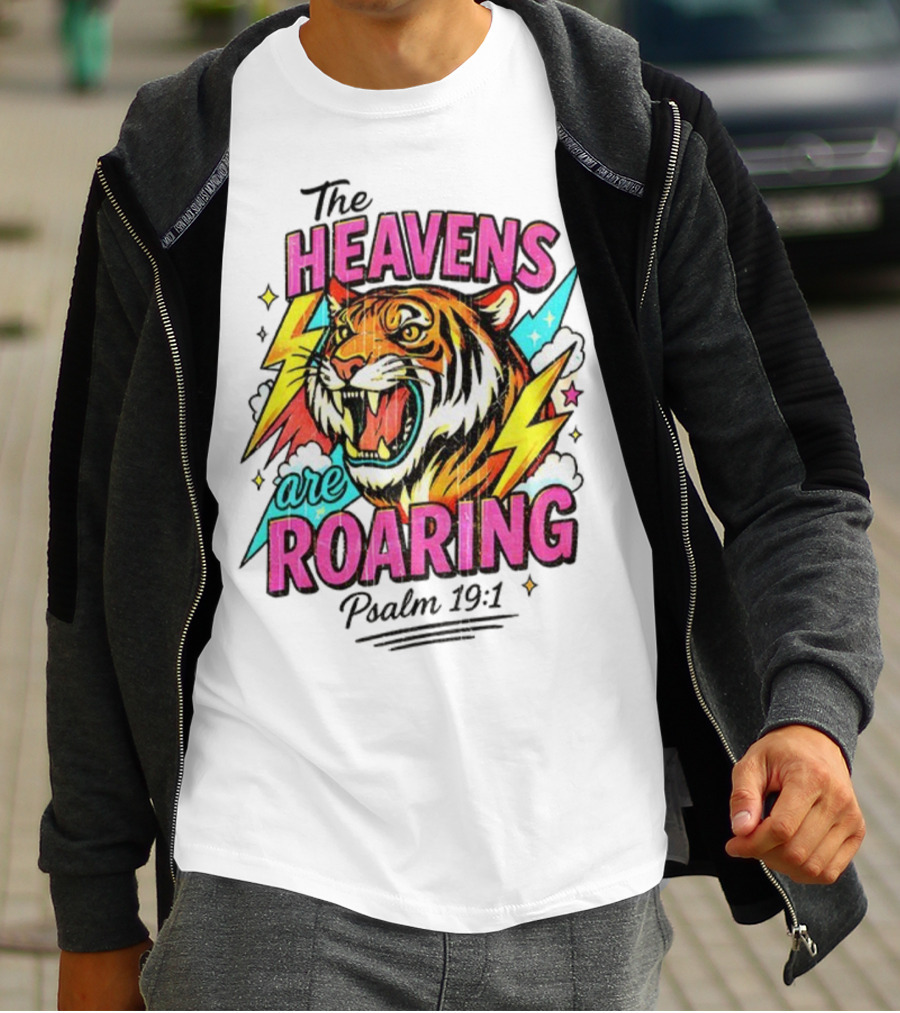 Tigers The Heavens Are Roaring Psalm 19:1 90s Style T-Shirt