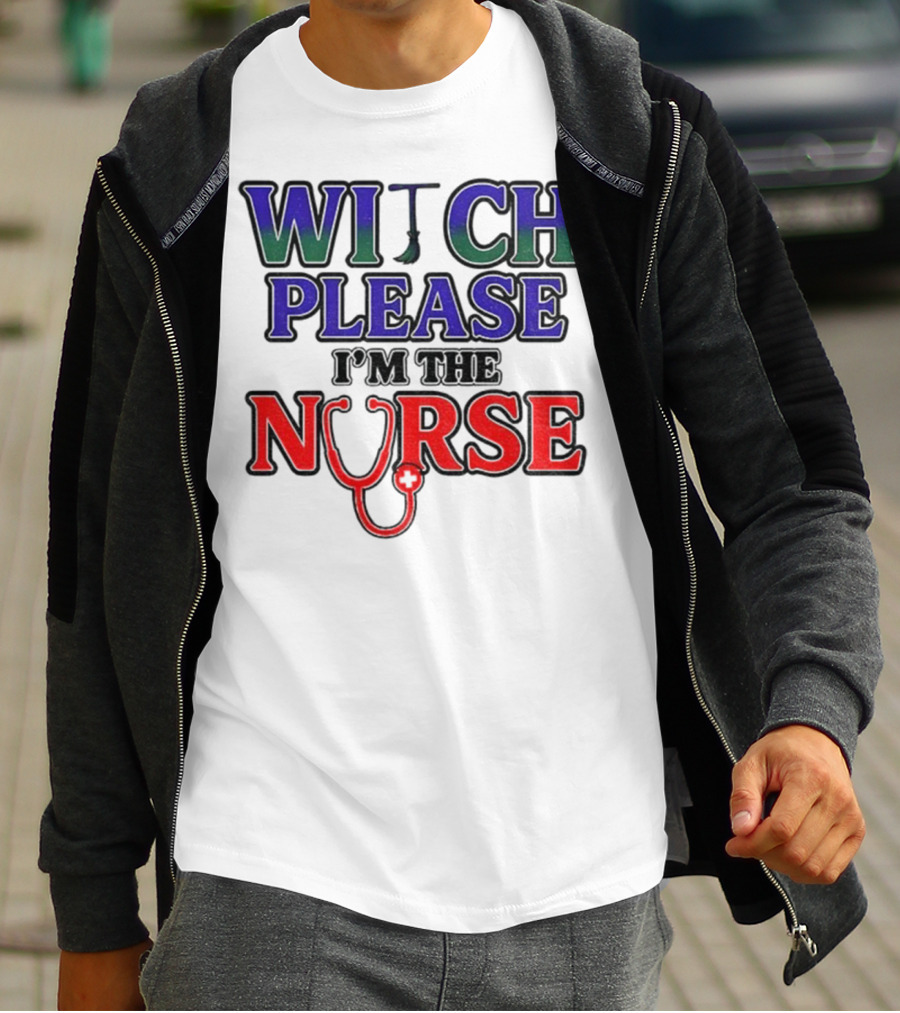 Witch Please I'm The Nurse Halloween Stethoscope T-Shirt