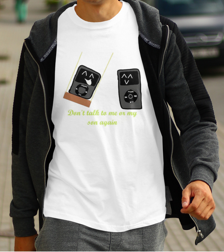 Don’t Talk To Me Or My IPod Again Cute Drawing T-Shirt