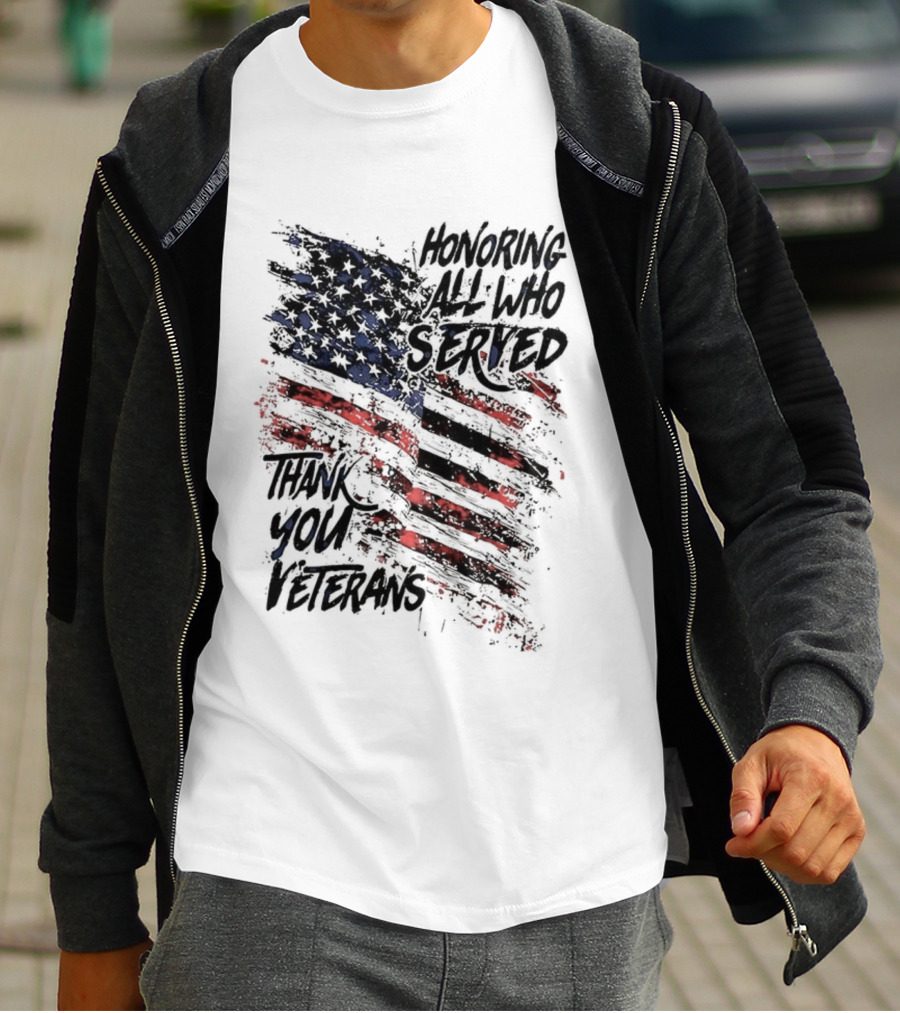 Honoring All Who Served Thank You Veterans American Flag T-Shirt