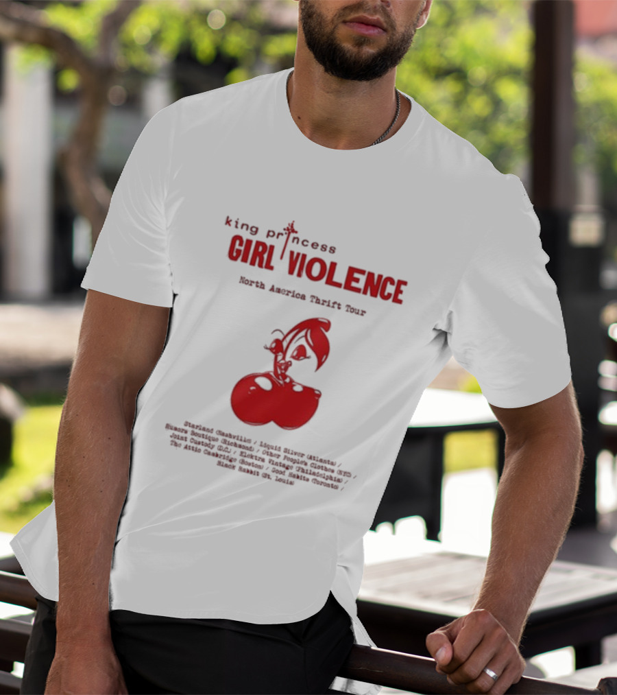 King Princess Girl Violence North America Thrift Tour Cherry Dates 2025 T-Shirt