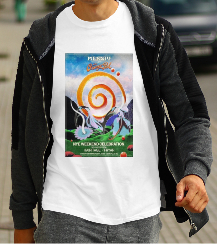 Mersiv At Orange Peel NYE Weekend Celebration Asheville NC December 28 2025 Hairitage And Fryar T-Shirt