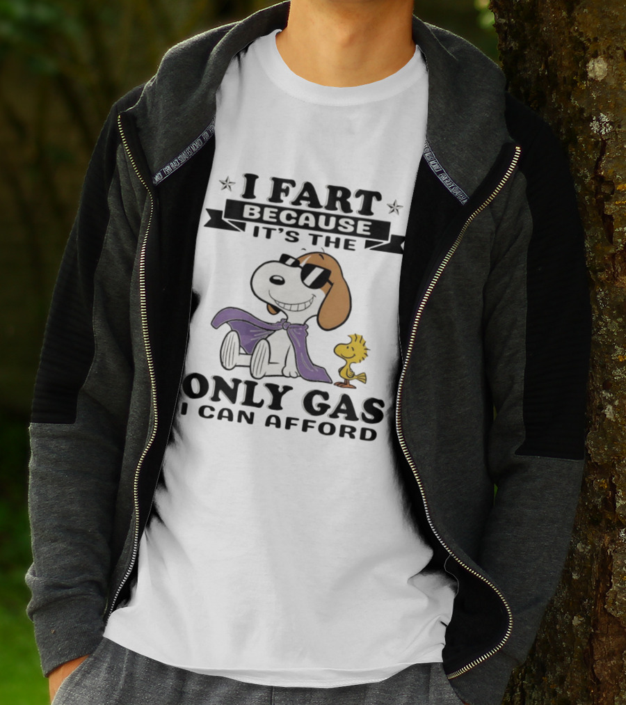 Snoopy Woodstock I Fart Because It’s The Only Gas I Can Afford T-Shirt