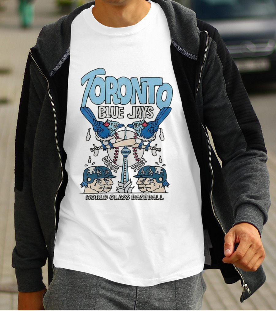 Toronto Blue Jays Dodge This World Class Baseball 2025 T-Shirt