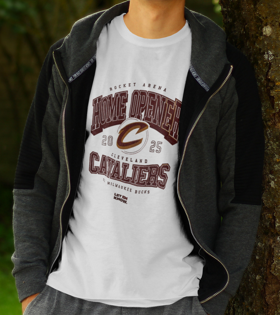Rocket Arena Cleveland Cavaliers Vs Milwaukee Bucks 2025 Home Opener Let Em Know T-Shirt