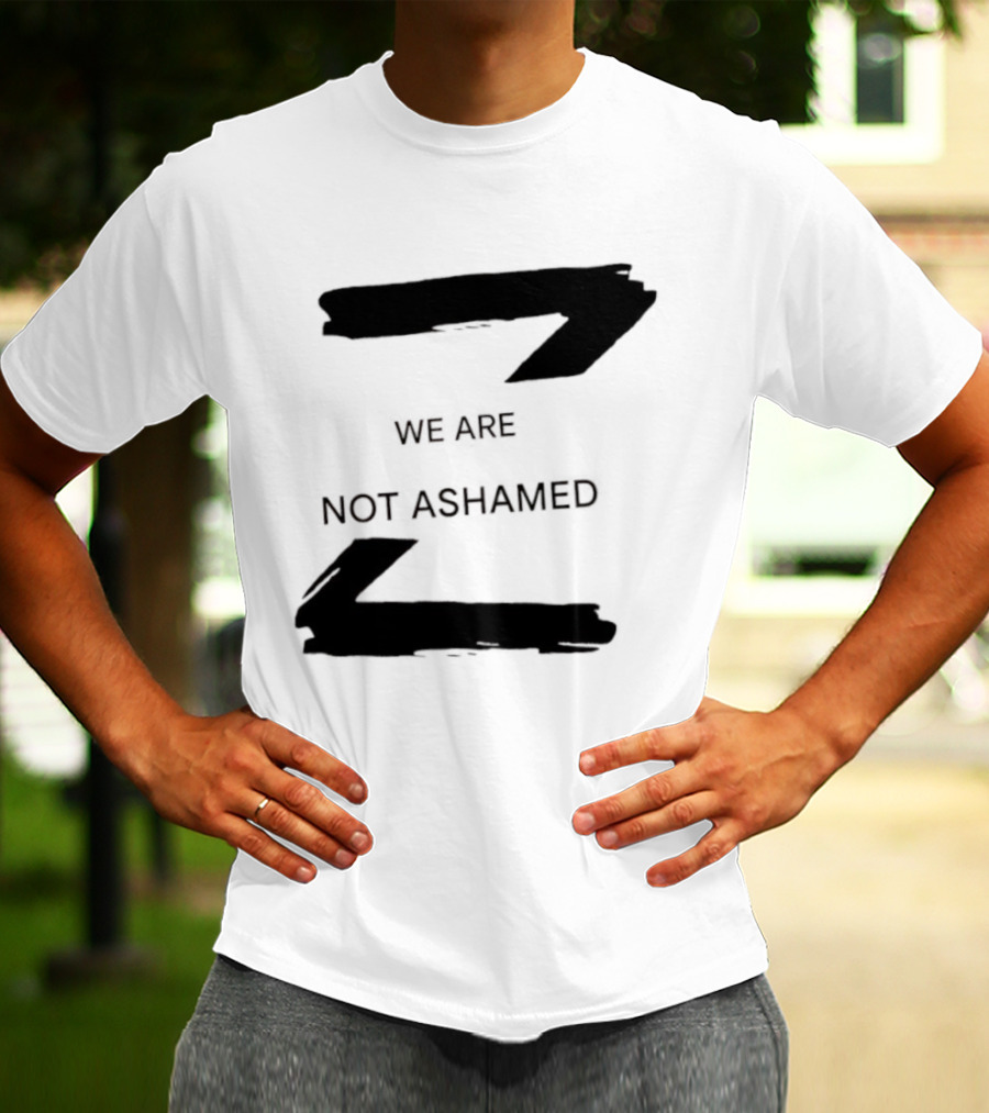 We Are Not Ashamed Z T-Shirt