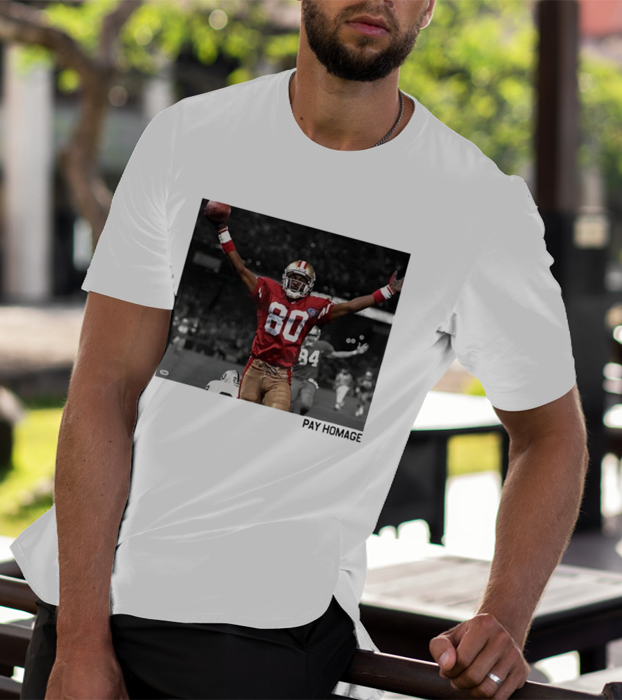 Jerry Rice 80 San Francisco 49ers NFL Pay Homage Legendary Football Hero T-Shirt