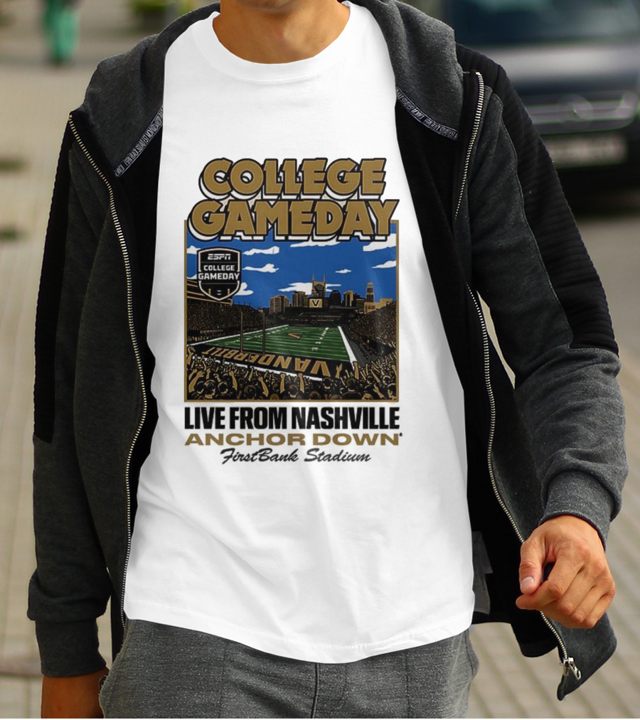 Vanderbilt Commodores College Gameday Live From Nashville Anchor Down Stadium T-Shirt
