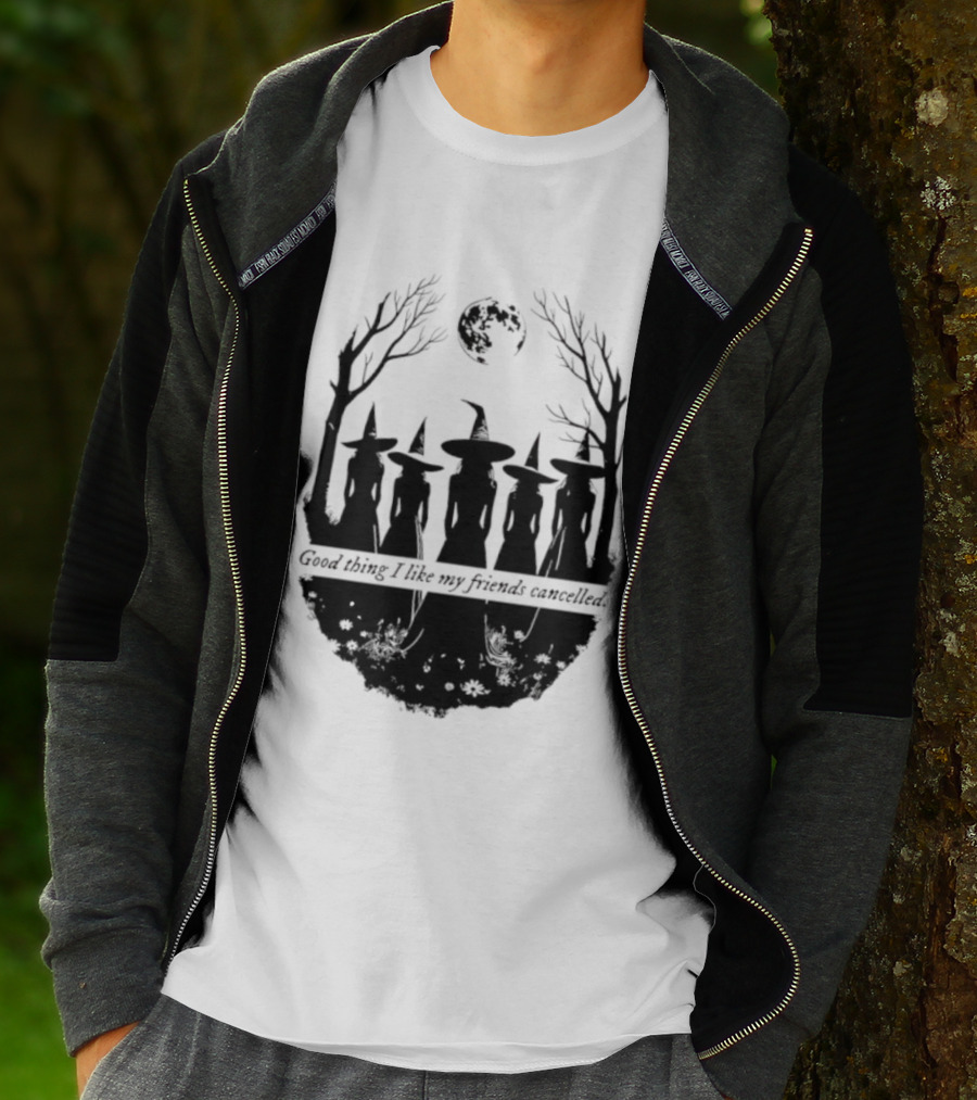 Good Thing I Like My Friends Cancelled Gothic Halloween Moon Twigs T-Shirt