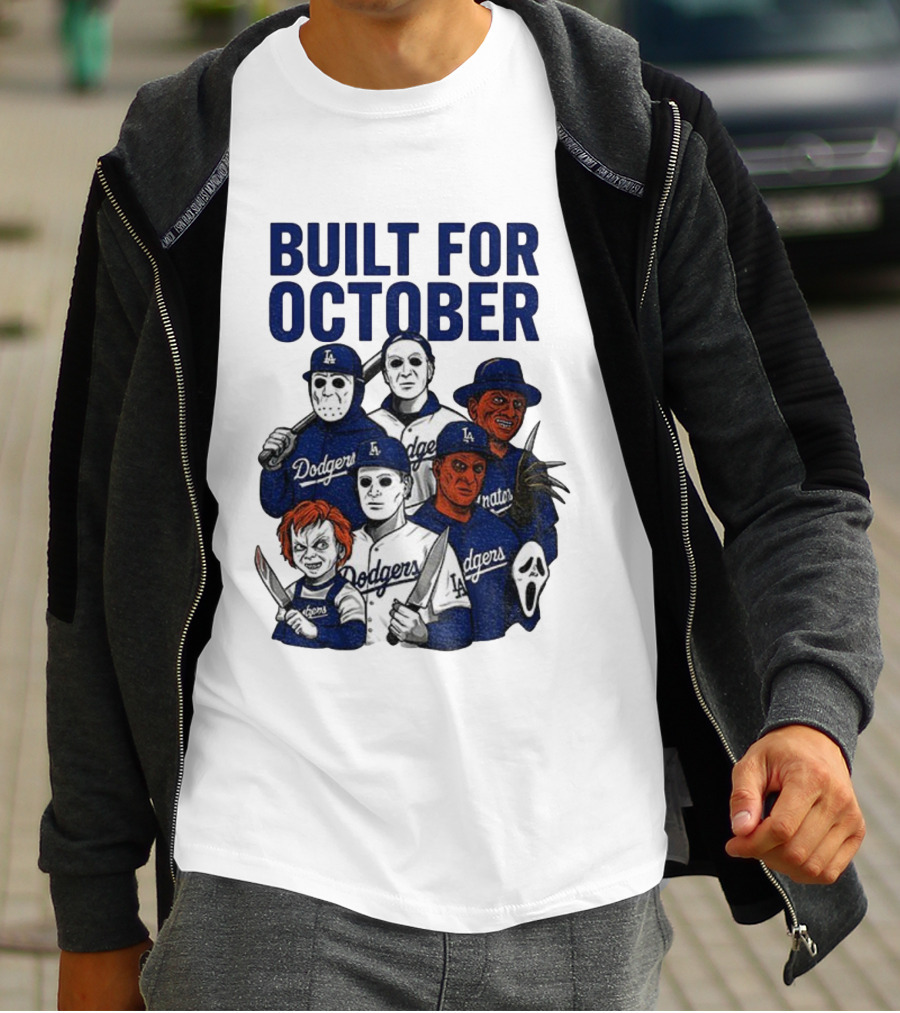 Built For October Michael Myers Freddy Krueger Chucky Ghostface Los Angeles Dodgers MLB 2025 T-Shirt