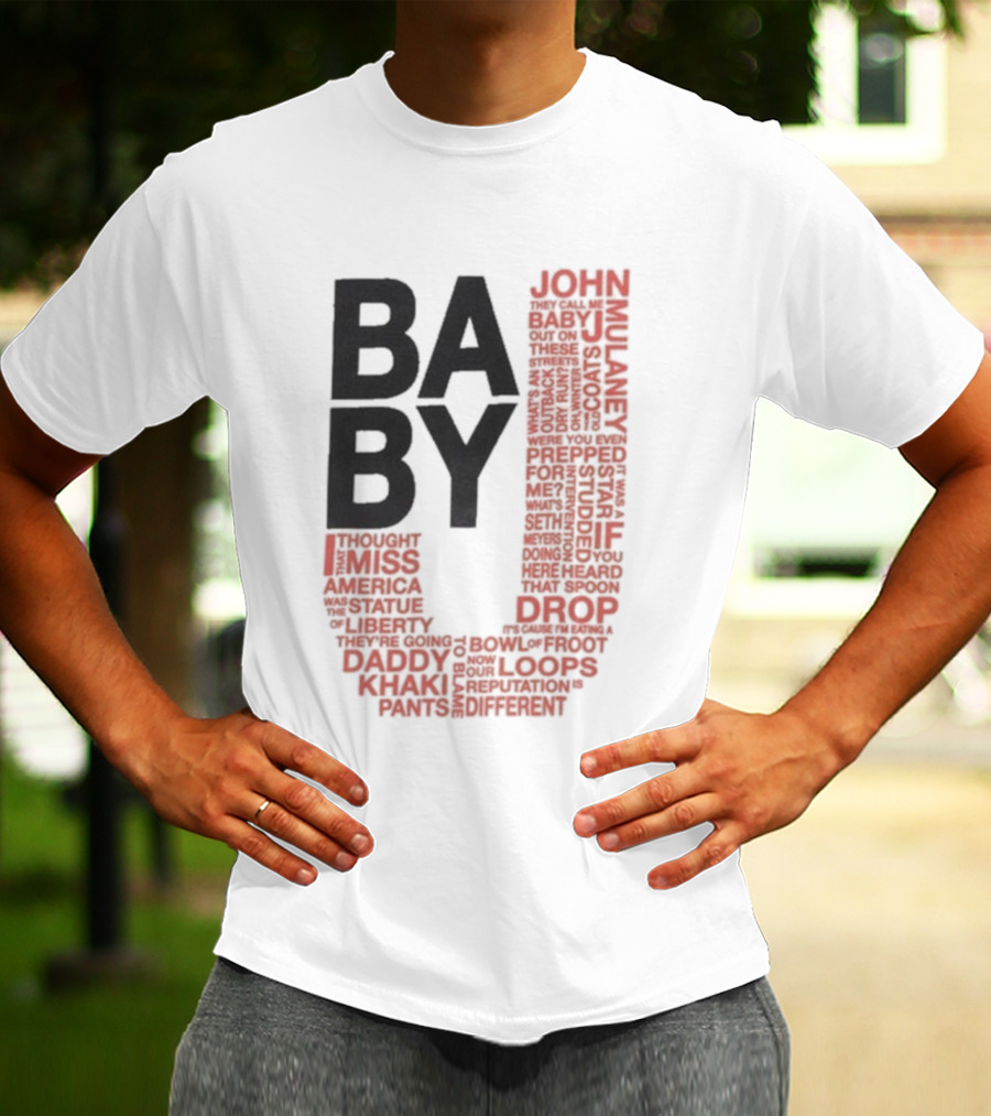 John Mulaney BABY J Tour Words And Quotes T-Shirt