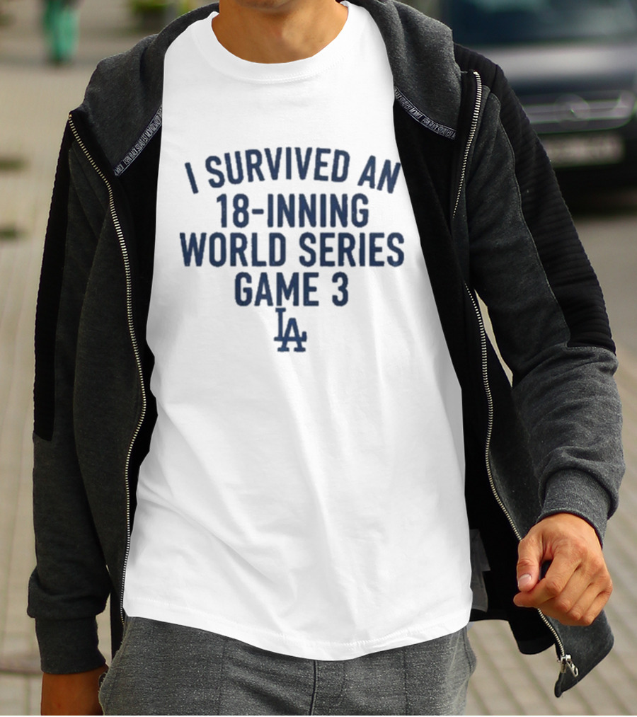I Survived An 18-Inning World Series Game 3 LA Dodgers T-Shirt