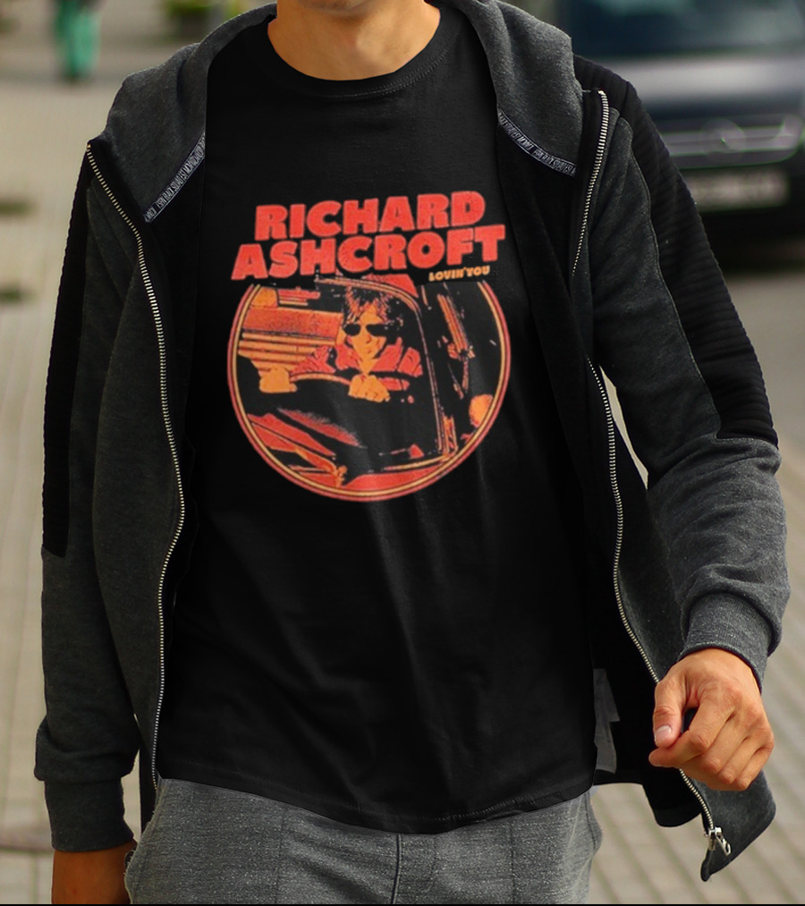 Richard Ashcroft Lovin’ You Drive Car Vintage Style Driving Sunglasses T-Shirt