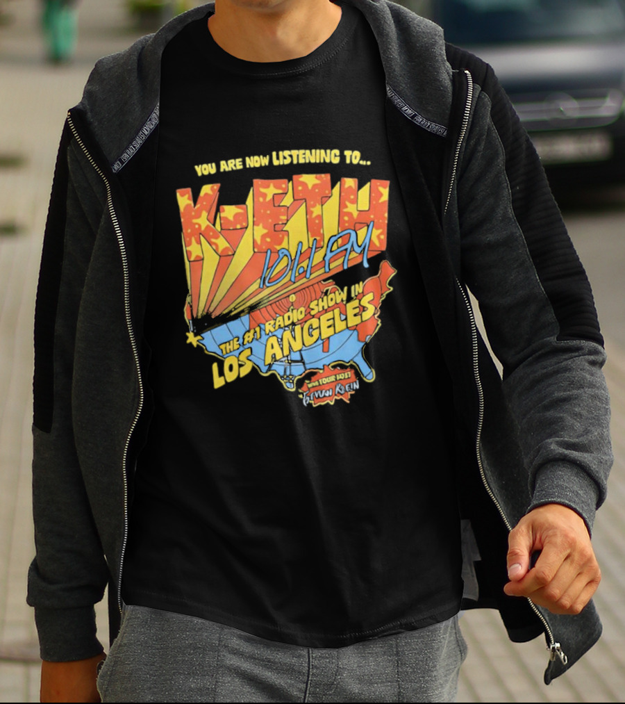 You Are Now Listening To K-ETH 101.1 FM The #1 Radio Show In Los Angeles T-Shirt