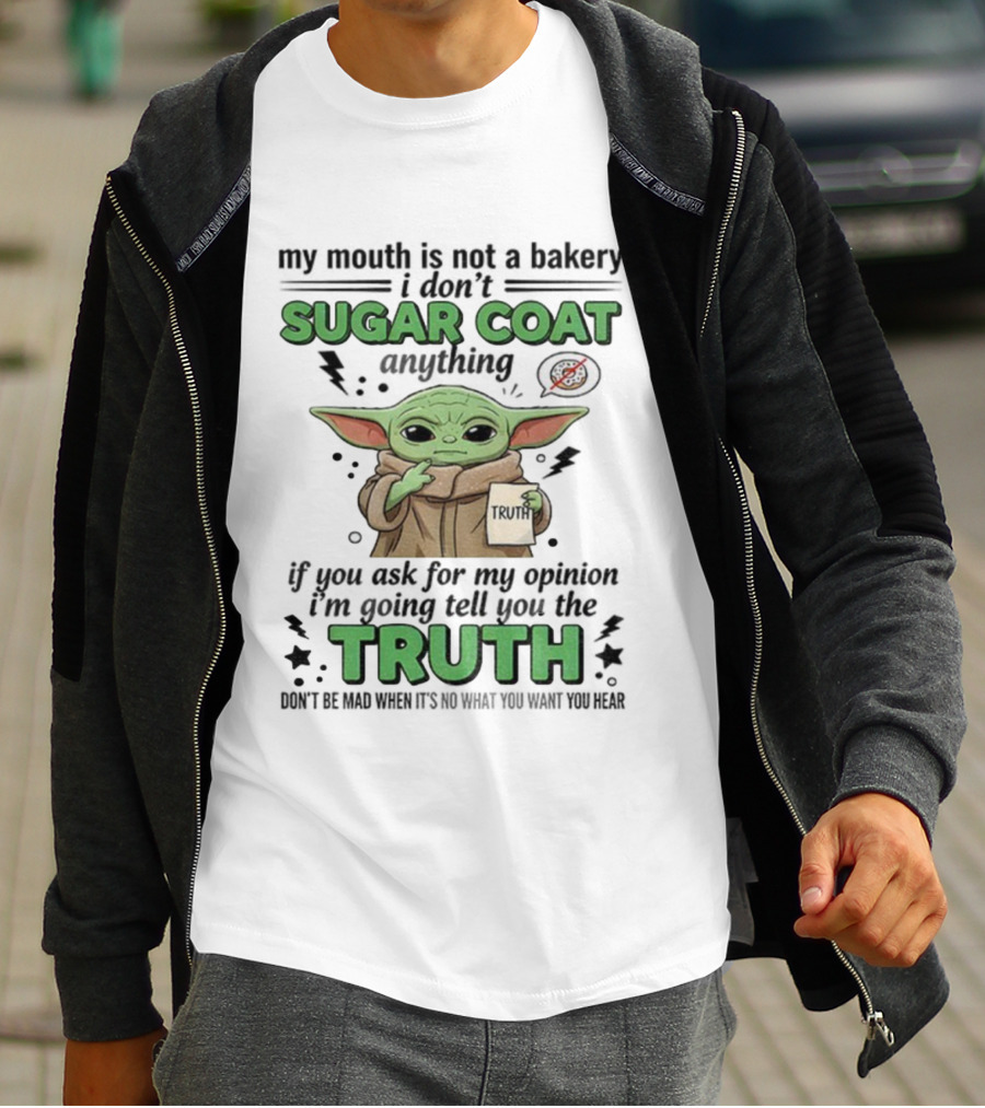 Baby Yoda Sugar Coat Truth Opinion Star Wars Humor T-Shirt