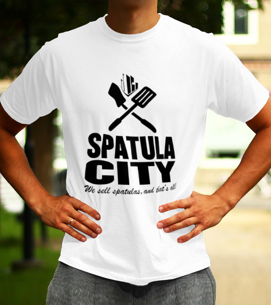 Spatula City We Sell Spatulas And That’s All Vintage Humor T-Shirt