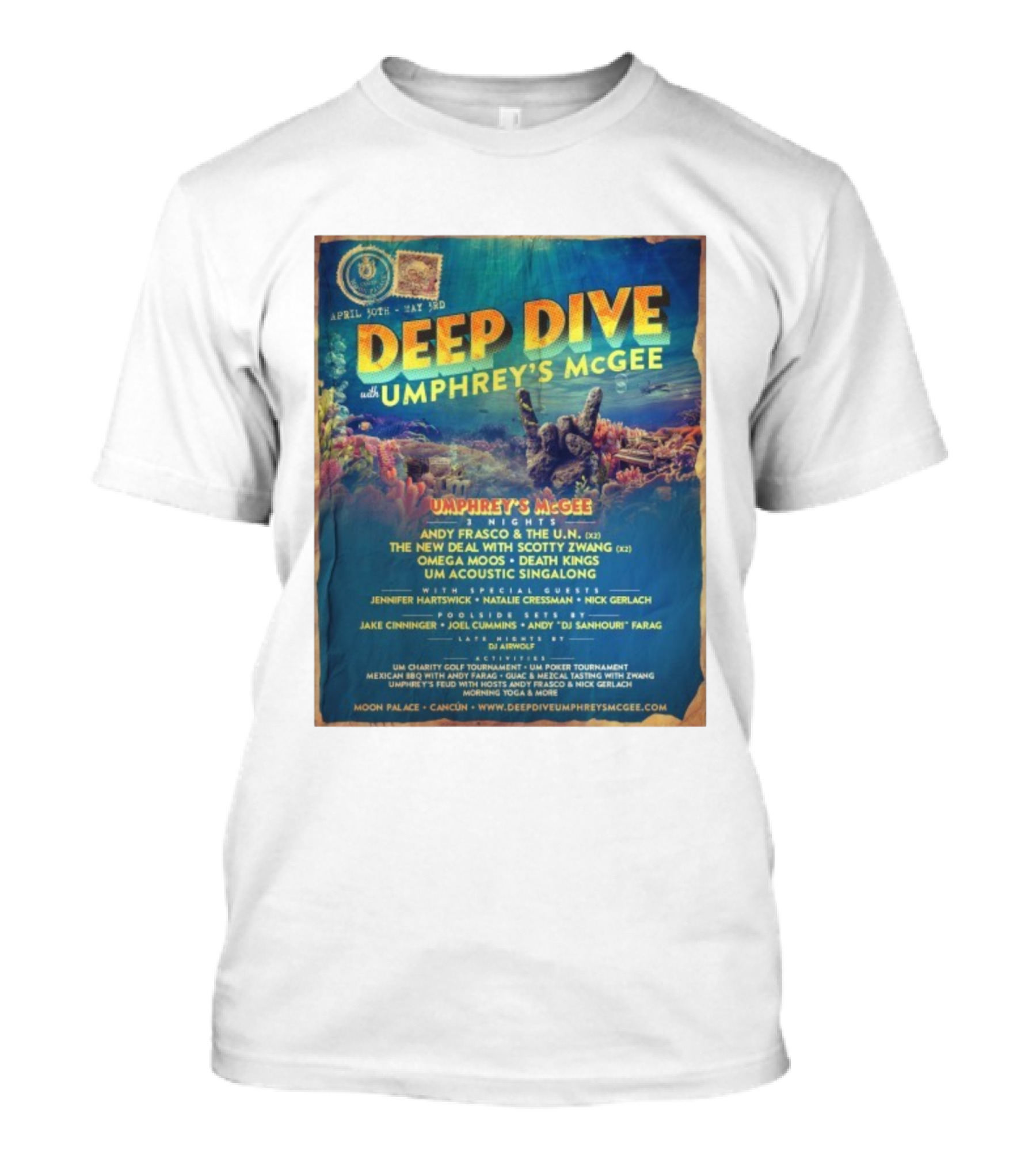 Deep Dive With Umphrey's McGee Cancun April 30th-May 3rd Moon Palace Events T-Shirt