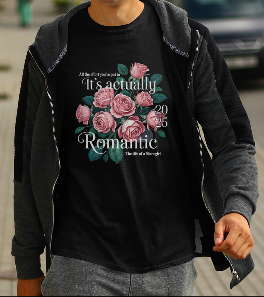 Floral It’s Actually Romantic 2025 The Life Of A Showgirl T-Shirt