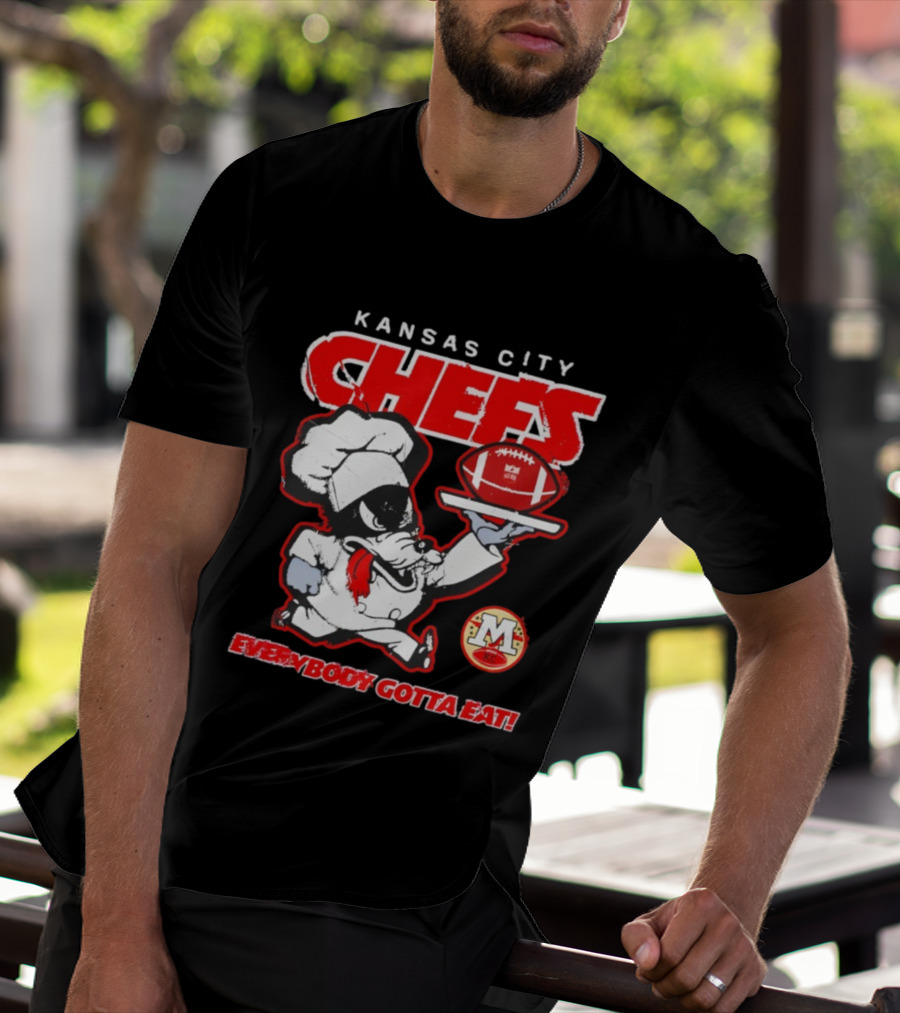 Kansas City Chefs Everybody Gotta Eat NFL Football 2025 T-Shirt