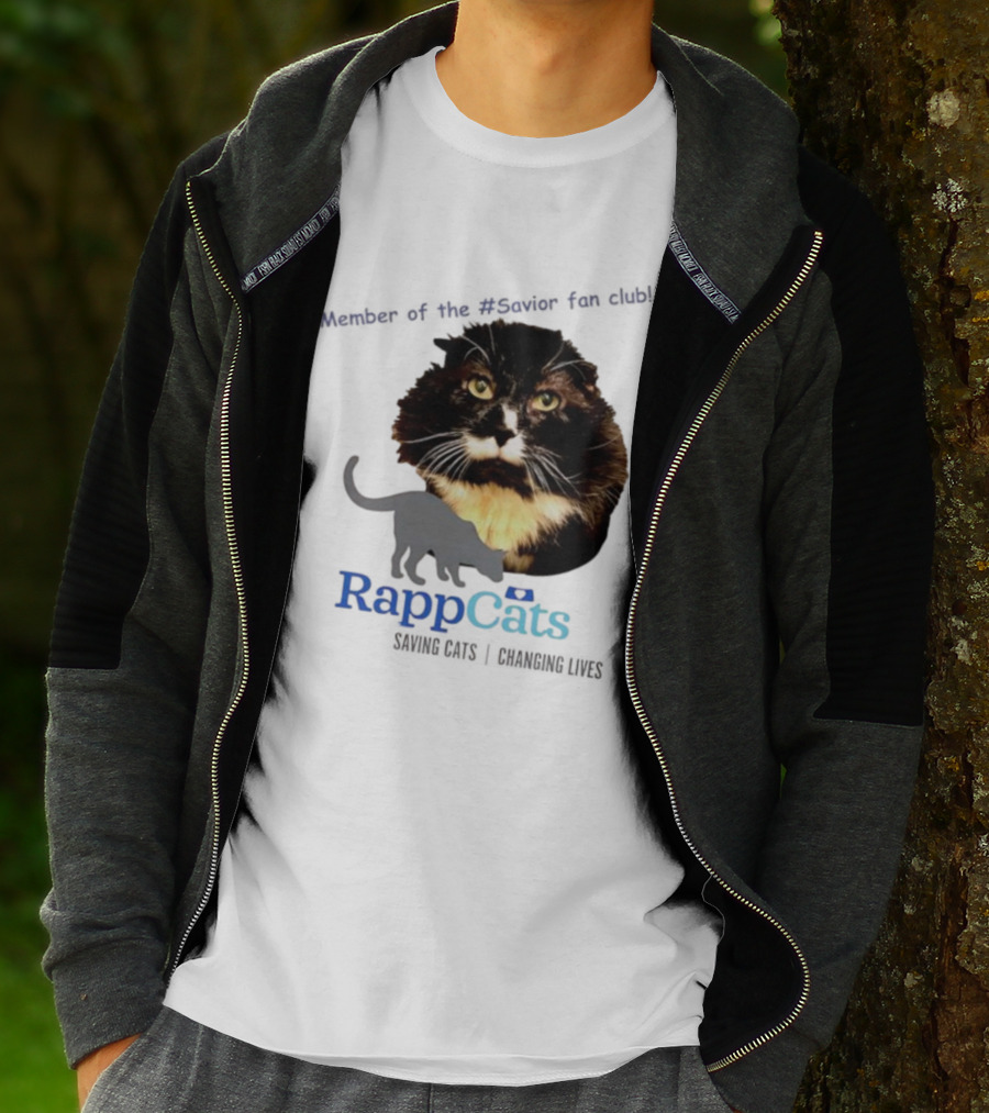 RappCats Member Of The Savior Fan Club Saving Cats Changing Lives T-Shirt