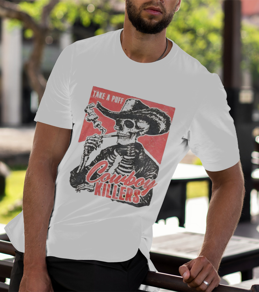 Take A Puff Smoking Skeleton Cowboy Killers T-Shirt