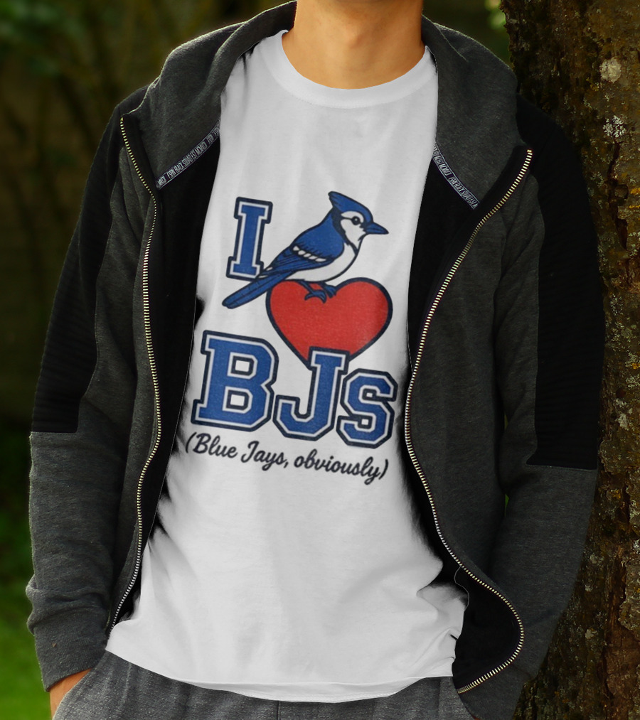 I Love BJS Blue Jays Obviously Game Day Toronto MLB T-Shirt