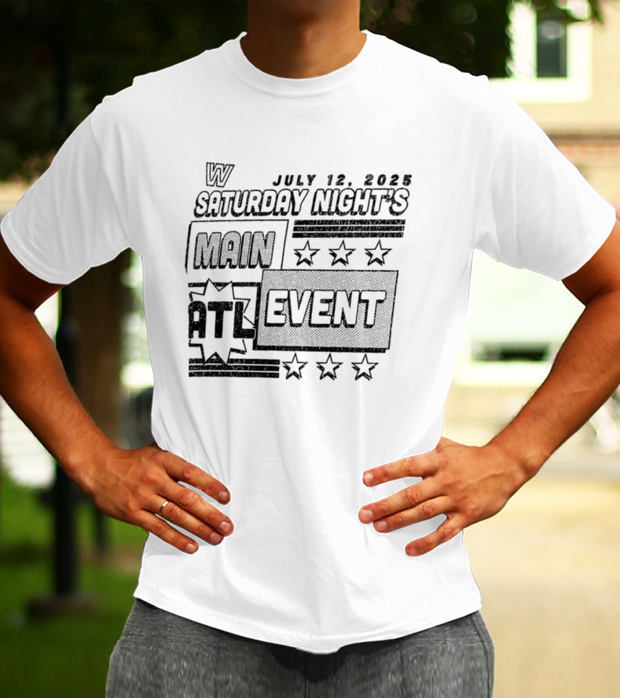 WWE Saturday Night’s Main Event Atlanta July 19 2025 T-Shirt