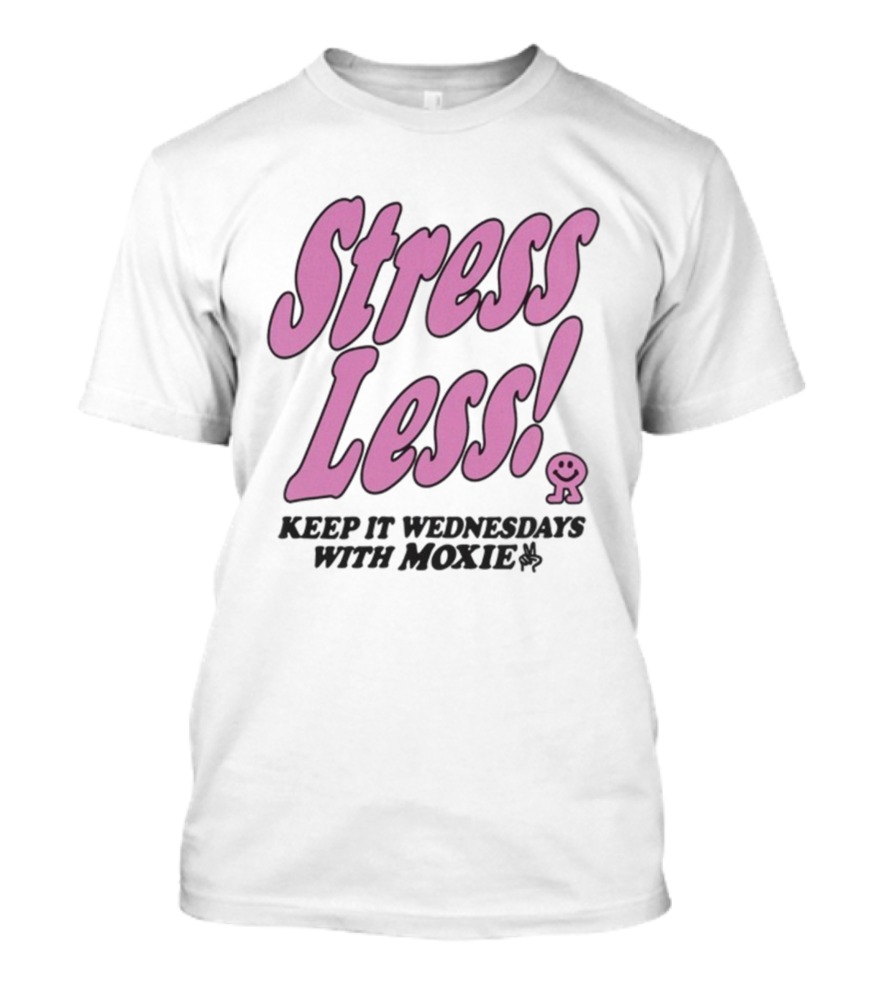 Stress Less Keep It Wednesdays With Moxie Smiley T-Shirt