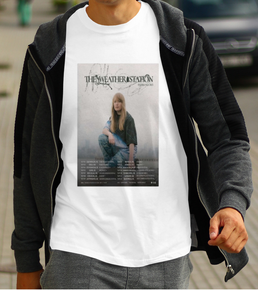The Weather Station EU UK Fall 2025 Tour Dates And Locations T-Shirt
