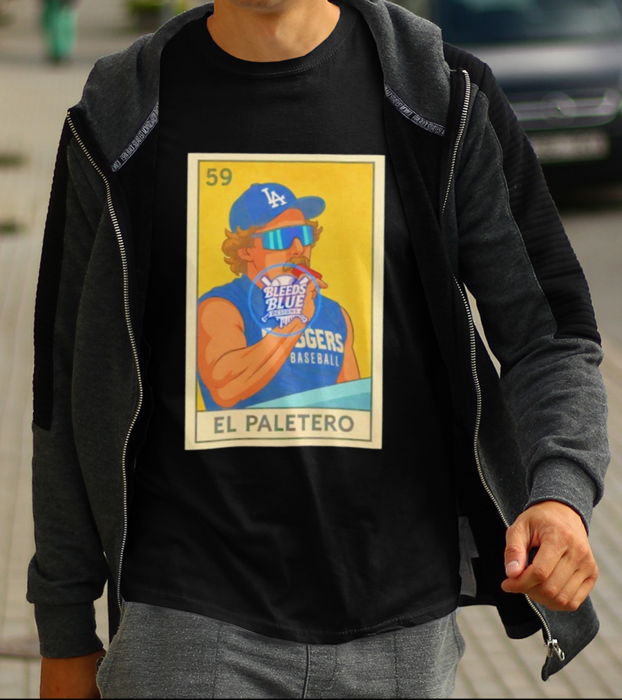 Dodgers Baseball El Paletero Bleeds Blue Loteria 59 T-Shirt