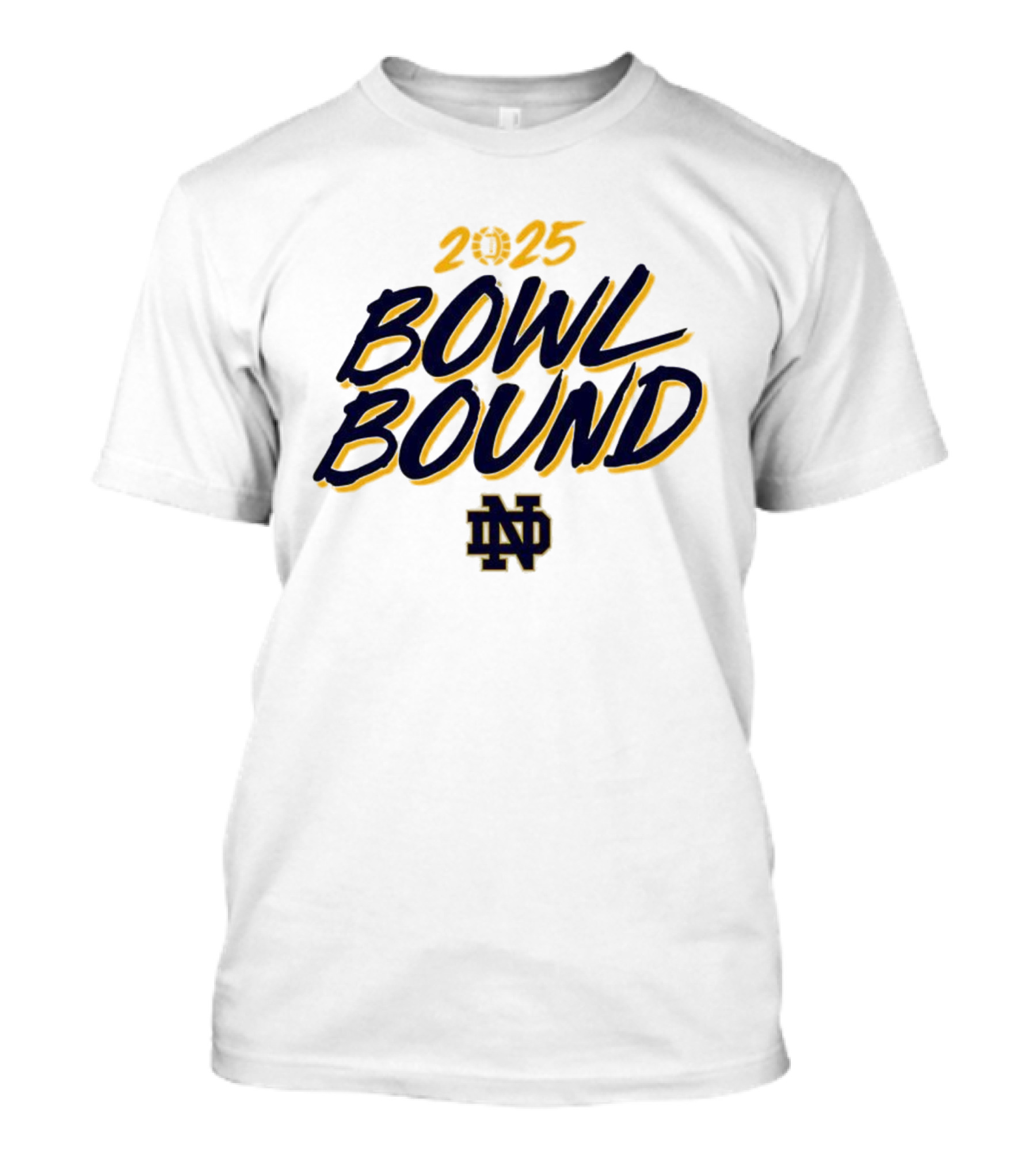 Notre Dame ND 2025 Bowl Bound Football T-Shirt